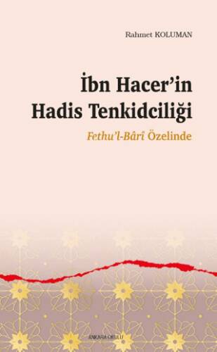 İbn Hacer’in Hadis Tenkidciliği - 1