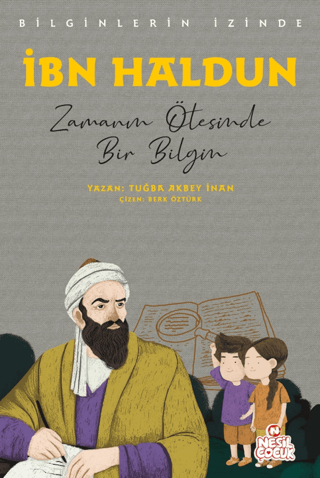 İbn Haldun - Bilginlerin İzinde - 1