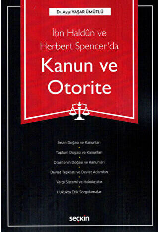 İbn Haldun ve Herbert Spencer`da Kanun ve Otorite - 1