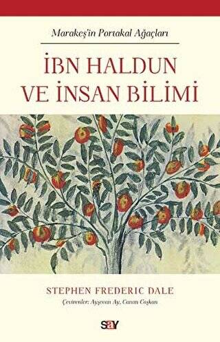 İbn Haldun ve İnsan Bilimi - 1