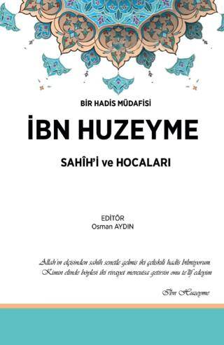 İbn Huzeyme Sahih`i ve Hocaları - 1