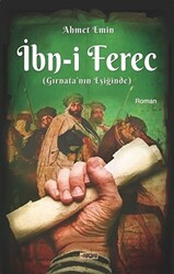 İbn-i Ferec - Gırnata`nın Eşiğinde - 1