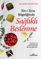 İbn-i Sina Bilgeliğinde Sağlıklı Beslenme - 1