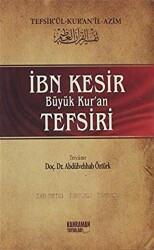 İbn Kesir Büyük Kur’an Tefsiri 4.Cilt - 1