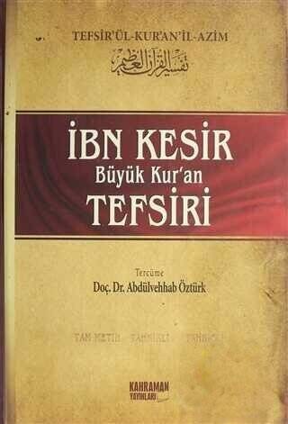 İbn Kesir Büyük Kur`an Tefsiri Cilt: 6 - 1