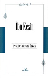 İbn Kesir Öncülerimiz - 24 - 1