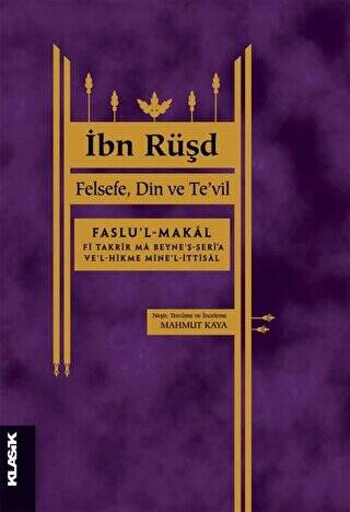 İbn Rüşd - Felsefe Din ve Te`vil - 1