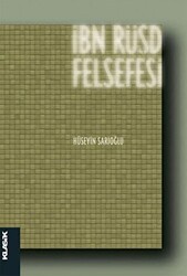 İbn Rüşd Felsefesi - Klasik Yayınları