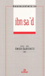 İbn Sa`d - Önderlerimiz 28 - 1