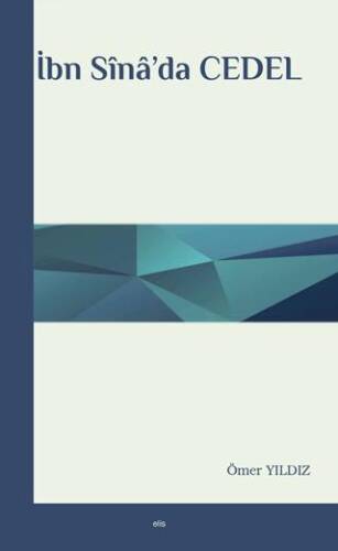 İbn Sina’da Cedel - 1