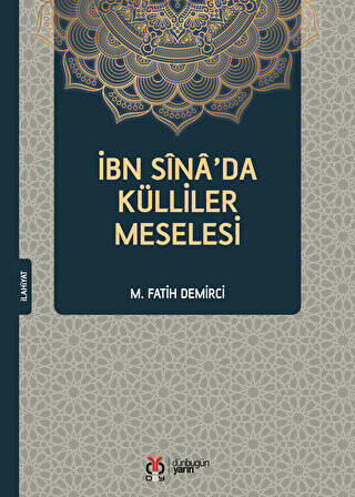 İbn Sina`da Külliler Meselesi - 1