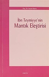 İbn Teymiyye’nin Mantık Eleştirisi - 1