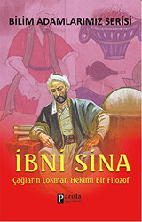 İbni Sina - Bilim Adamlarımız Serisi - 1