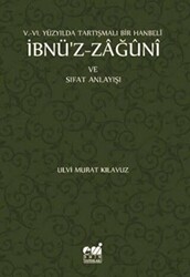 İbnü`z-Zağuni ve Sıfat Anlayışı - 1