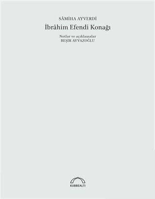 İbrahim Efendi Konağı 50. Yıl Özel Baskı - 1