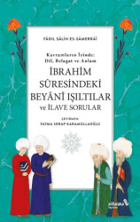İbrahim Suresindeki Beyani Işıltılar ve İlave Sorular - Albaraka Yayınları