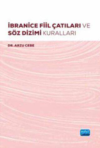 İbranice Fiil Çatıları ve Söz Dizimi Kuralları - 1