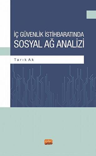 İç Güvenlik İstihbaratında Sosyal Ağ Analizi - 1