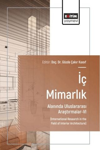 İç Mimarlık Alanında Uluslararası Araştırmalar - 6 - 1