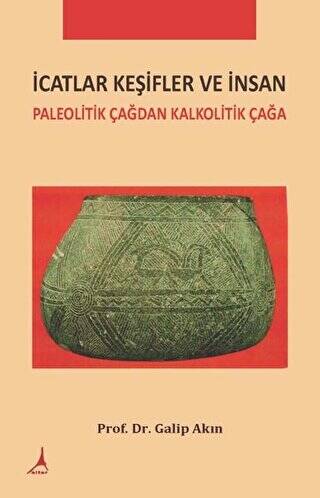 İcatlar Keşifler ve İnsan - 1