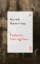 İçdeniz Yanılgıları - 1