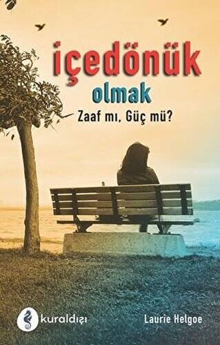 İçe Dönük Olmak - 1