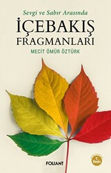 İçebakış Fragmanları - 1