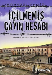 İçilmemiş Çayın Hesabı - Pamiray Yayınları