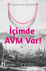İçimde AVM Var - Tuti Kitap