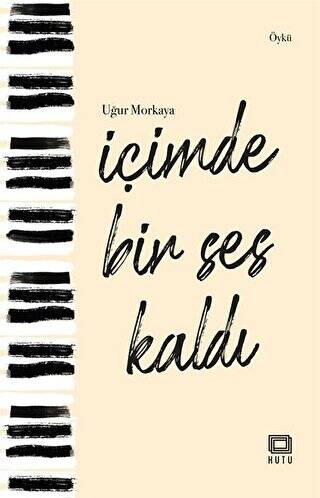 İçimde Bir Ses Kaldı - 1