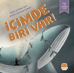 İçimde Biri Var - Karavan Çocuk Yayınları