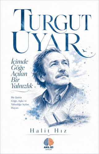 İçimde Göğe Açılan Bir Yalnızlık - 1