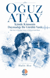 İçimde Kimsenin Duymadığı Bir Gürültü Vardı - Akıl İzi Yayınları