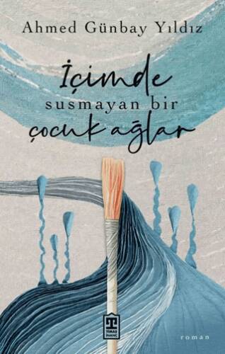 İçimde Susmayan Bir Çocuk Ağlar - 1