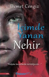 İçimde Yanan Nehir - 1