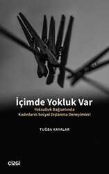 İçimde Yokluk Var - 1