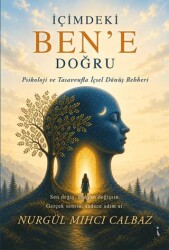 İçimdeki Ben’e Doğru - İkinci Adam Yayınları