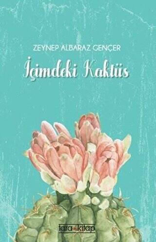 İçimdeki Kaktüs - 1