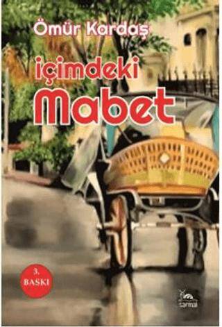 İçimdeki Mabet - 1