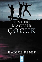 İçimdeki Mağrur Çocuk - 1