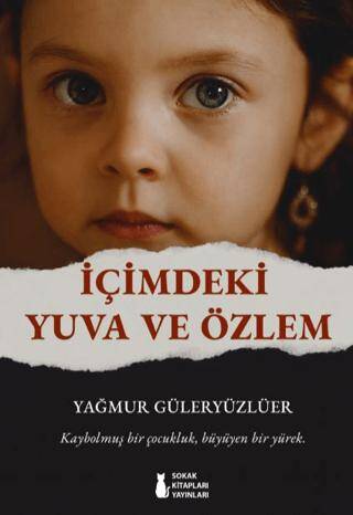 İçimdeki Yuva ve Özlem - 1