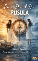 İçime Dönük Bir Pusula - Zet Yayınları