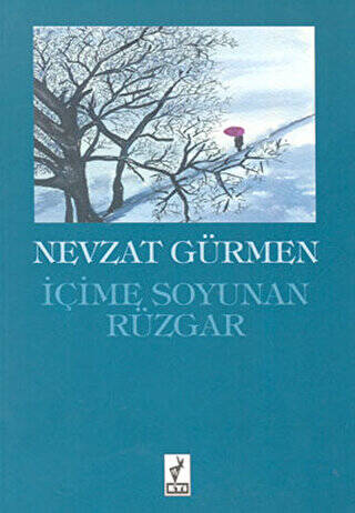 İçime Soyunan Rüzgar - 1