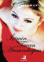 İçimin Tavan Arasındayım - 1