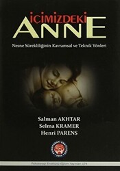 İçimizdeki Anne - 1