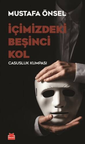 İçimizdeki Beşinci Kol - 1