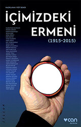 İçimizdeki Ermeni 1915-2015 - 1