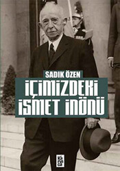 İçimizdeki İsmet İnönü - 1