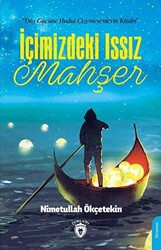 İçimizdeki Issız Mahşer - 1