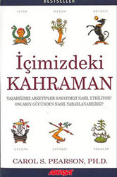 İçimizdeki Kahraman Yaşadığımız Altı Arketip - Akaşa Yayınları